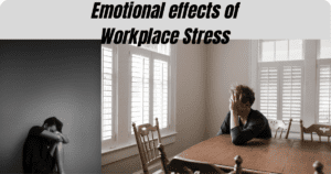 Effects of Workplace Stress