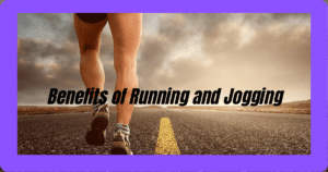 Benefits of running and jogging