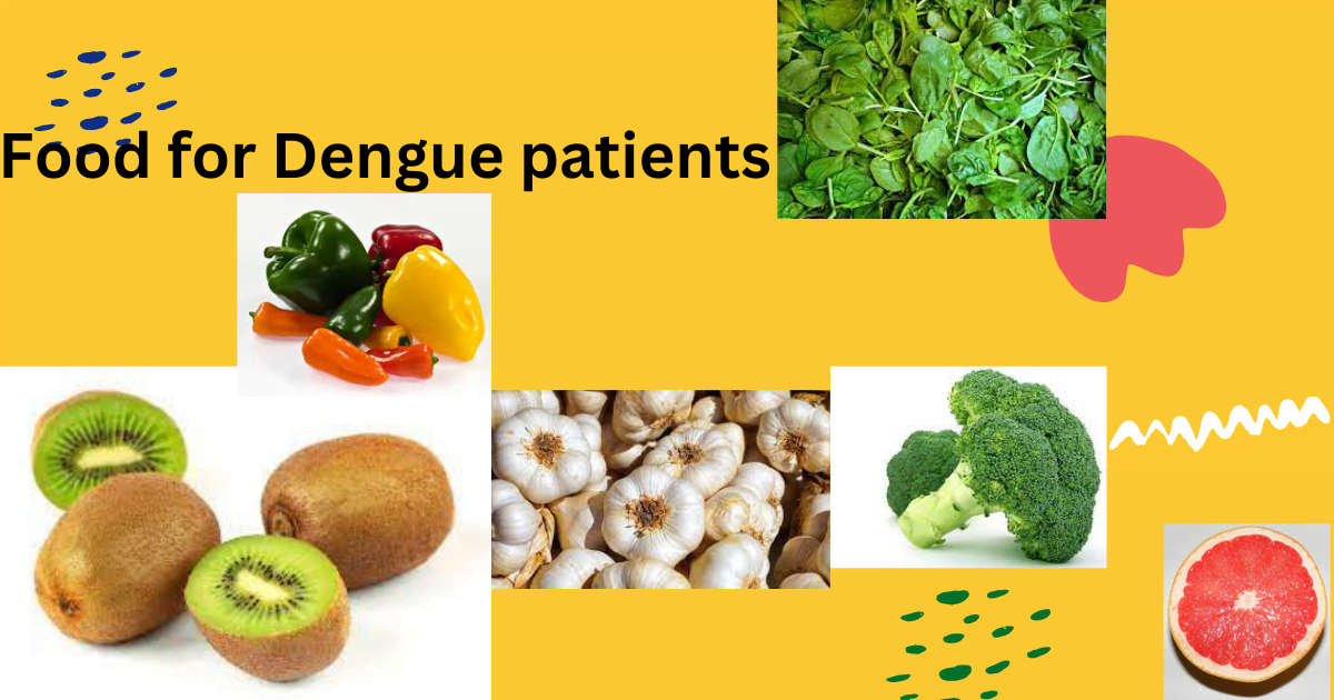 Food for Dengue patients