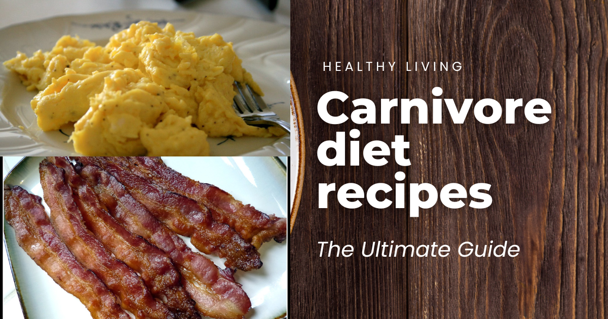 Carnivore diet recipes
